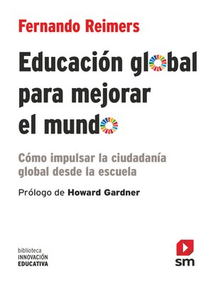 cover image of Educación global para mejorar el mundo